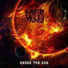 Blacktop Mojo "Under The Sun"