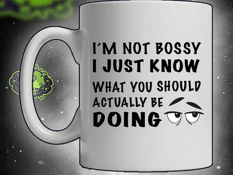 TEASEARCH3D#2 : I'm not bossy I just know mug