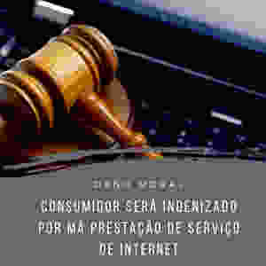 indenização dano moral falha serviço internet jurisprudência