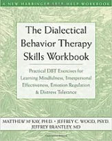 Book The Dialectical Behavious Therapy Skills Workbook