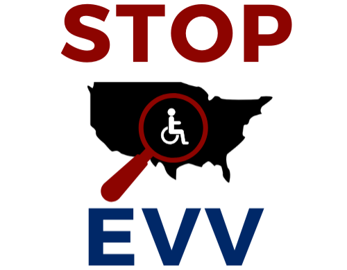 Stop EVV logo with black outline of the United States, a red magnifying glass with a white international disability symbol on top. Stop EVV is written in red and blue above and below the image..