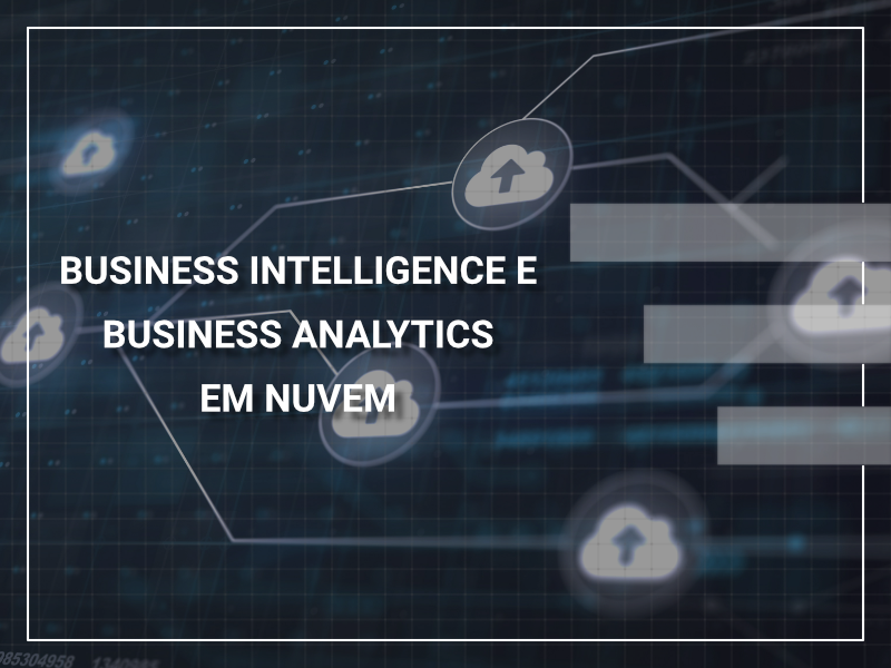 BI e BA em nuvem