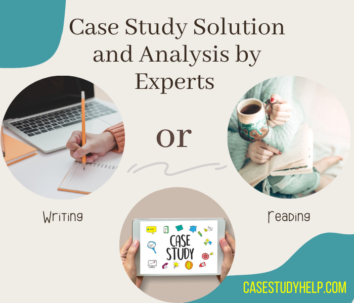 Get Case Study Solution and Analysis by Experts – Ethics, Scenario, Examples and Samples content media