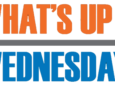 What's Up Wednesdays!