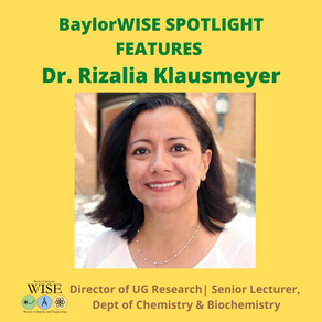 BaylorWISE Spotlight: Dr. Rizalia Klausmeyer