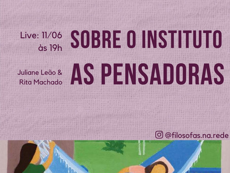 Juliane Leão (@filosofas.na.rede) convida Rita Machado(@aspensadorasoficial) para uma conversa “Sobr