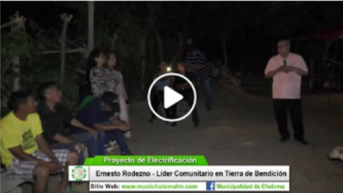 Proyecto Eléctrico en la Comunidad de Tierra de Bendición, Aldea La Jutosa