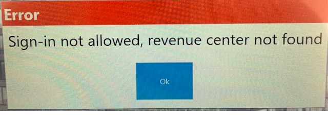 "Sign in not allowed, revenue center not found" content media