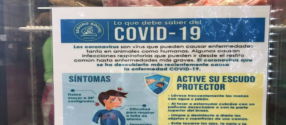 Stay Home - "Quedese En Casa" - Our Life in Costa Rica in the time of Covid19