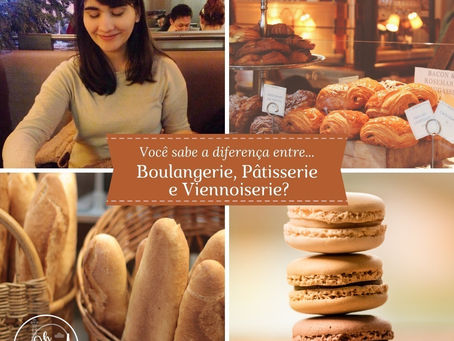 Diferença entre Boulangerie, Patisserie e Viennoiserie