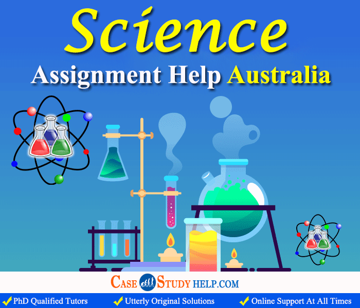 Do You Want Science Assignment Help Online in Australia Visit Casestudyhelp.com content media