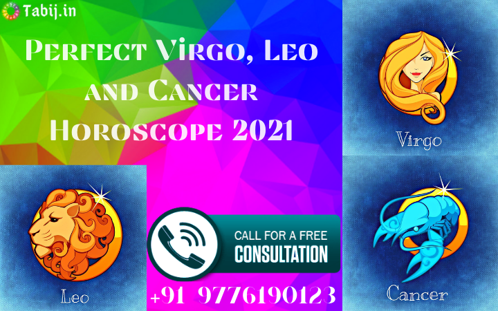 Perfect_Virgo_Leo_and_Cancer_Horoscope_2021-tabij.in