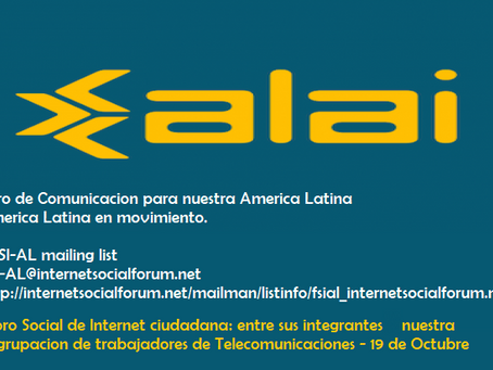 Información periodística del Foro Social de Internet, de la cual forma parte nuestra Agrupación La19