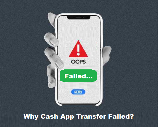 Cash App transfer failed- Why it happened and Technique to fix this problem? content media