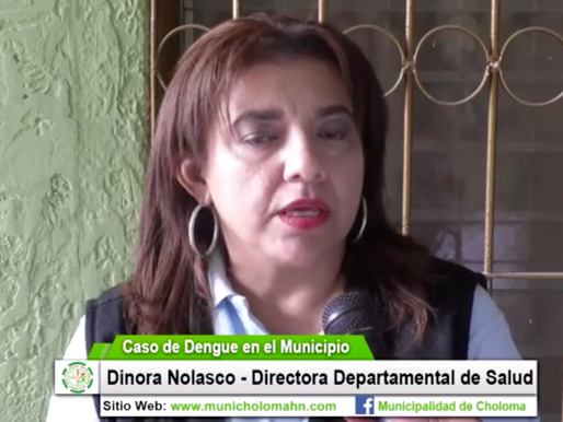 Dra. Dinorah Nolasco nos habla acerca de los casos de dengue en nuestro municipio.