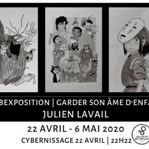 Première Webexposition | Garder son âme d'enfant | Julien Lavail