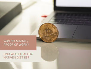Was ist Mining und welche Alternativen gibt es?