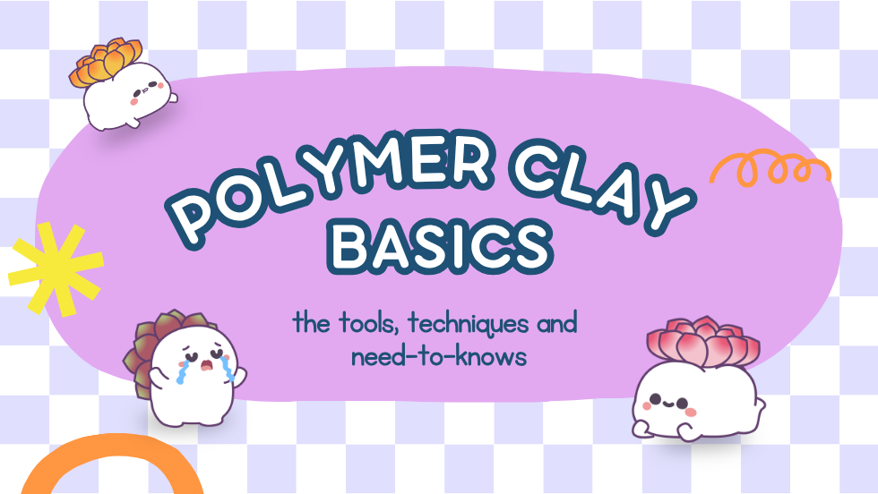 Learn Polymer Clay Basics
