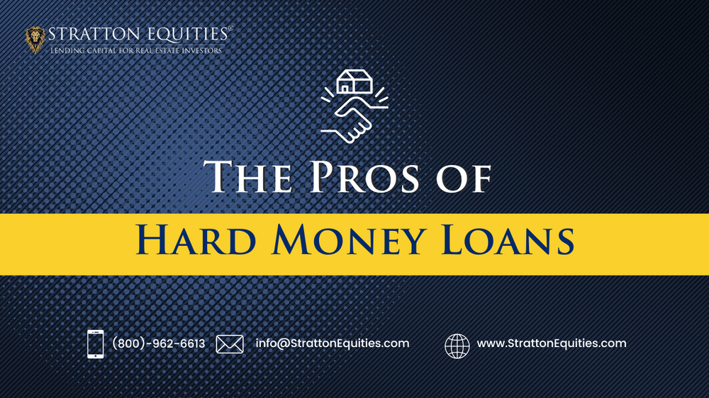 Hard Money Loans For Dummies | The Pros Of A Hard Money Loan for Real Estate Investors