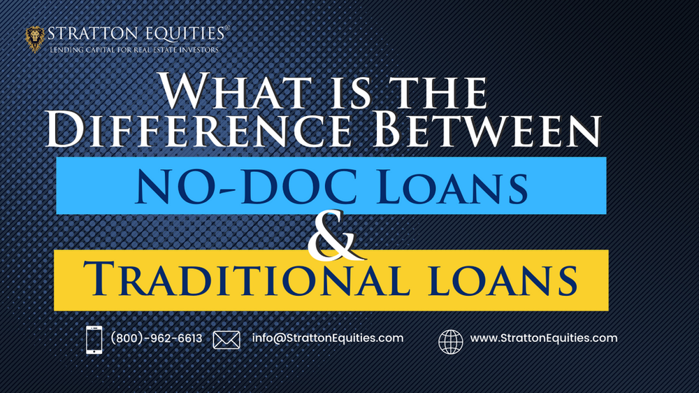 What is the Difference Between a Traditional Bank Loan and a NO-DOC Mortgage Loan?