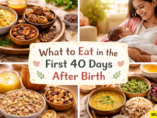 "What to Eat in the First 40 Days After Birth"