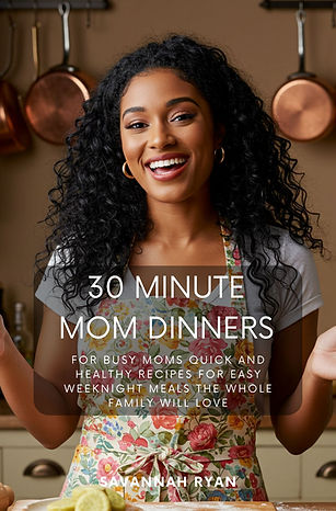 Savannah Ryan 30-Minute Amazon Cookbook Recipes