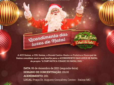 Acendimento das luzes marcará a abertura da “Fantástica Cidade do Natal 2021”