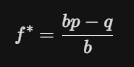 Critério de Kelly. Equação para determinar o quanto se deve apostar diante do quanto se tem em caixa
