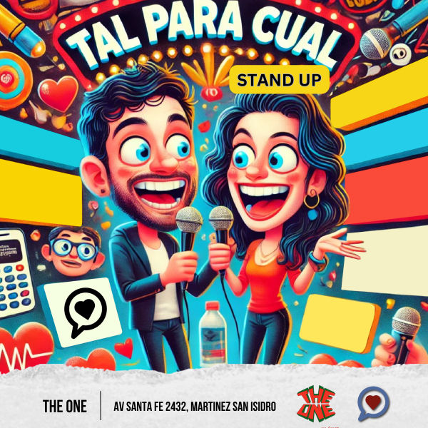 Martinez Gratis 21.00hs: Tal para cual! Stand Up
