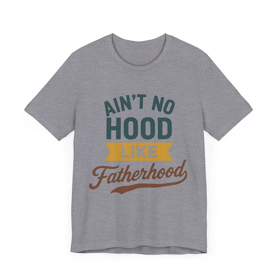 Thumbnail: Ain't No Hood Like Fatherhood Tee, Father's Day GIFT
