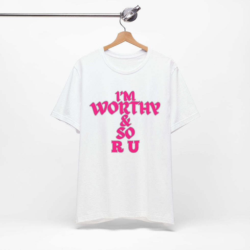 Thumbnail: I'm Worthy & So R U
