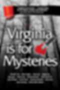 Virginia Is For Mysteries, Vol. 1. Black and white cover of leafless trees and an overcast sky.