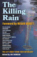 The Killing Rain (The Left Coast Crime 2024 Anthology). A cover featuring the reflection of Seattle building in an oil slick rain puddle.