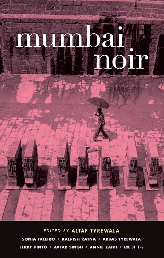 Mumbai Noir. Cover of a person holding an umbrella walking on a cobblestone path.