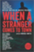 Mystery Writers of America Presents: When A Stranger Comes To Town. Cover of a silhouette figure against a bluish black night.