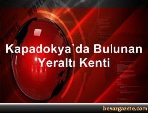 Kapadokya`da_Bulunan_Yeraltı_Kenti