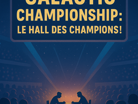 🌌 Le Panorama des Champions Français – En route pour les Galactic Championships