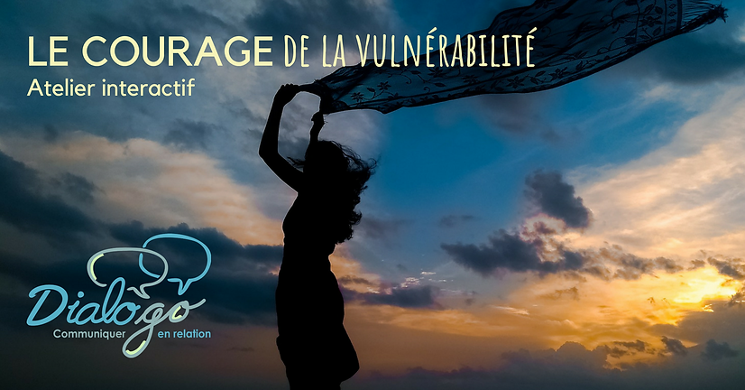 atelier-courage-authenticite-vulnerabili