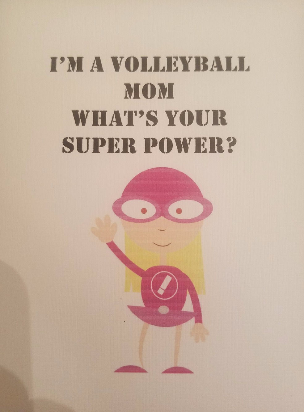 Super Power Volleyball Mom