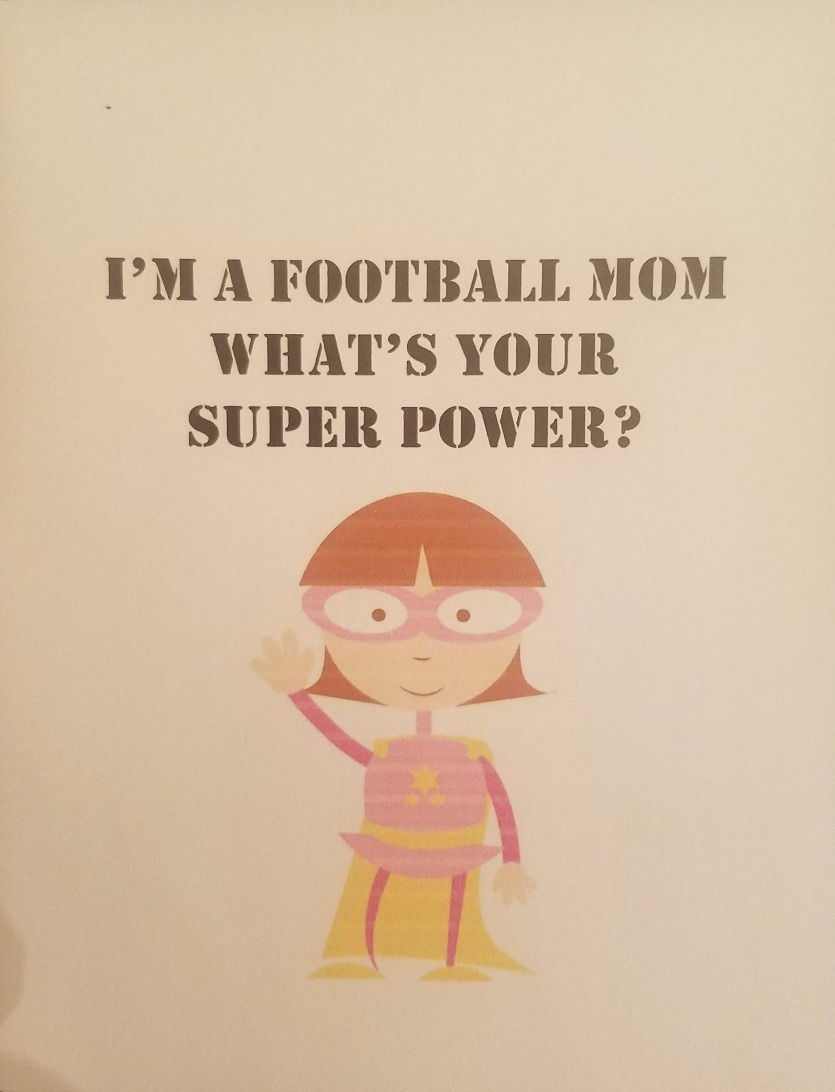 Super Power Football Mom