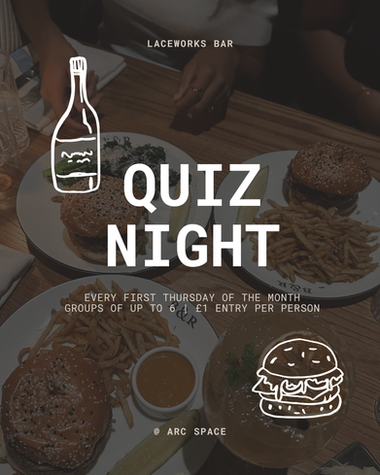 Monthly quiz night at Laceworks bar with food and drinks