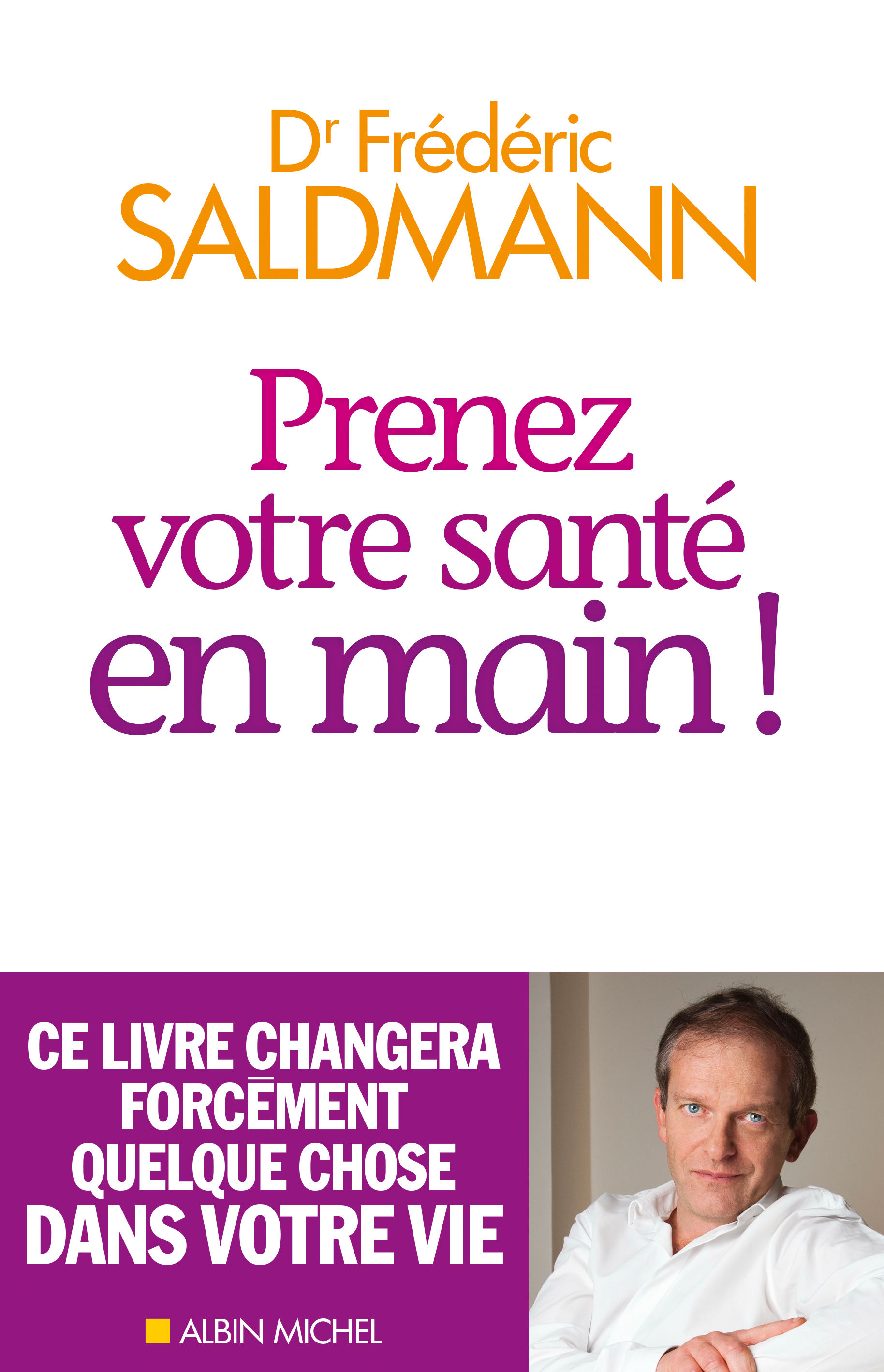 Prenez Votre Santé en Main!