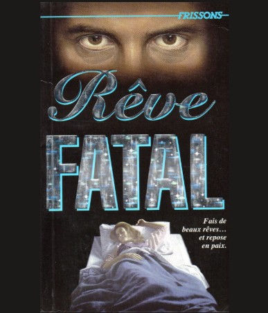 Rêve fatal