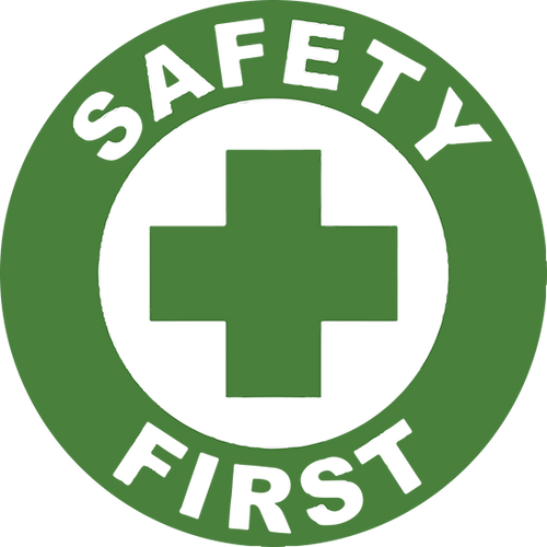 Safety First Sticker - Premium Glossy
