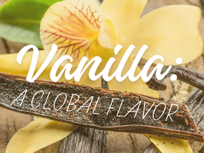 Vanilla: A Global Flavor