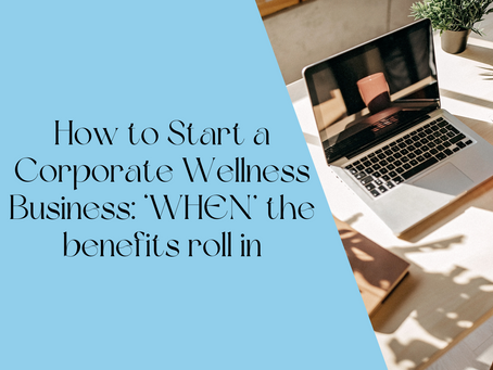 How to Start a Corporate Wellness Business