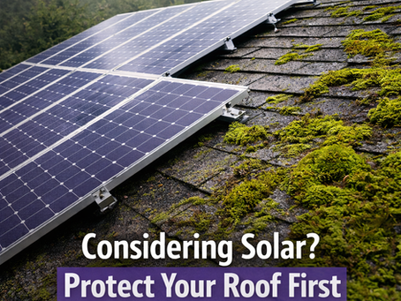 Installing Solar Panels on Vancouver Island? Why Protecting Your Roof First Is a Smart Investment