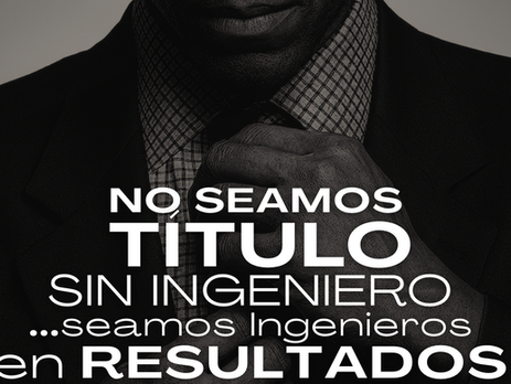 ¿Título sin Ingeniero? o...¿Ingeniero en Resultados?