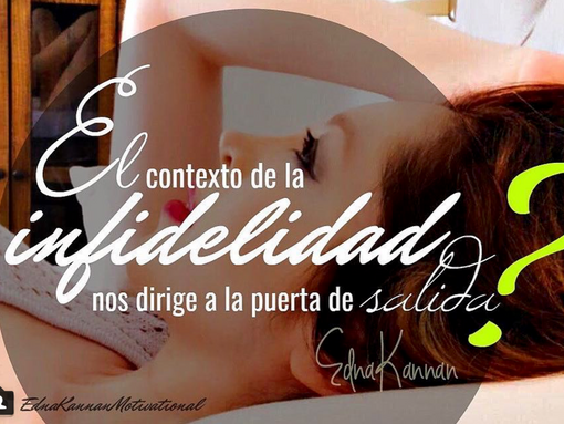 El contexto de la INFIDELIDAD...