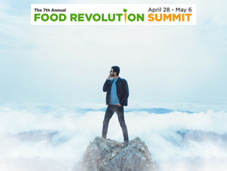 Food Revolution Summit April 28 - May 6